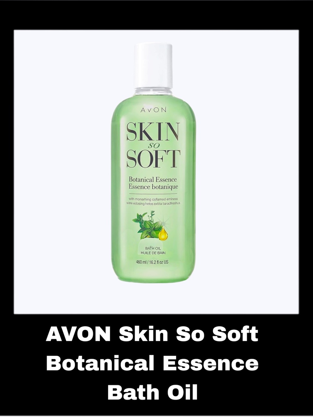 AVON SKIN SO SOFT - Botanical Essence 16.9 Fluid Ounces Bath Oil